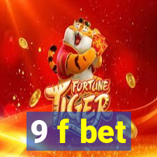 9 f bet